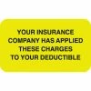 Medical Arts Press® Patient Insurance Labels, Applied To Deductible, Fl Chartreuse, 7/8x1-1/2", 500 Labels