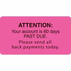 Medical Arts Press® Past Due Collection Labels, Caution/90 Days Past Due, Fl Red, 1-3/4x3-1/4", 500 Labels