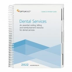 Optum 360 Optum360 2022 Coding And Payment Guide For Dental Services, Spiral (CGDS22)