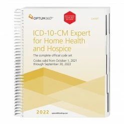 Optum 360 Optum360 ICD-10 2022 Expert For Home Health And Hospice With Guidelines Spiral (BGITHA22)