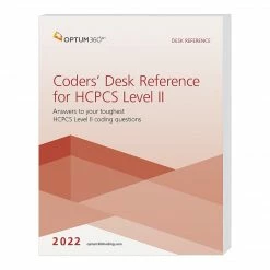Optum 360 Optum360 2022 Coders’ Desk Reference For HCPCS Level II, Softbound (CDRH22)