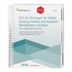 Optum 360 Optum360 2022 ICD-10 Expert For SNF And IRF - With Guidelines, Spiral (BGITSN22)