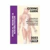PMIC 2022 Coding Guide Physical Med & Rehab (22262)