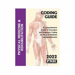 PMIC 2022 Coding Guide Physical Med & Rehab (22262)
