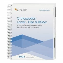 Optum 360 Optum360 2022 Coding Companion For Orthopaedics - Lower: Hips & Below (ATLE22)